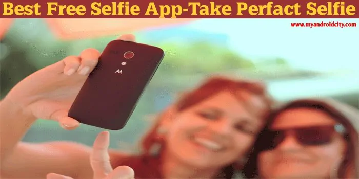 best-free-selfie-app